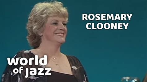 rosemary clooney youtube